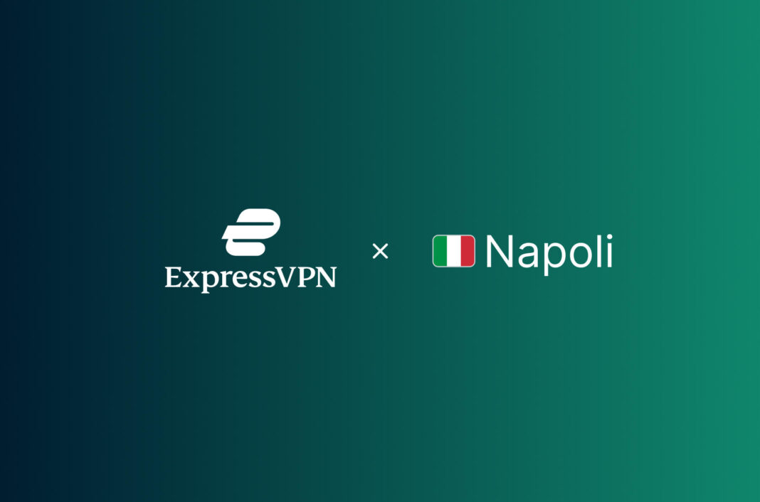ExpressVPN launches Naples server.