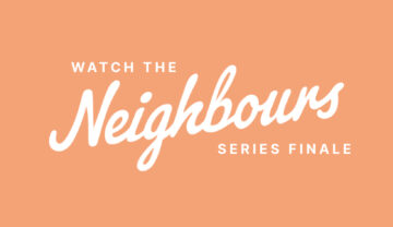 Watch the Neighbours finale 2022