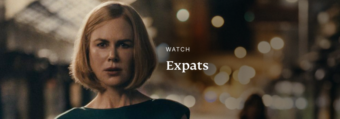 Watch Expats online
