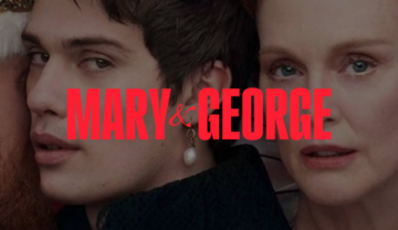 Watch Mary & George online