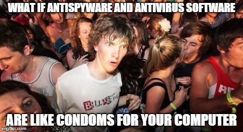 use antivirus and antispyware