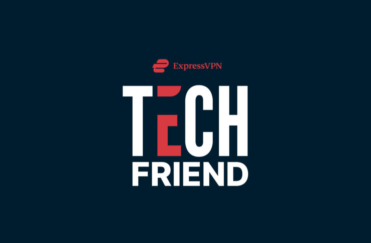 Tech Friend by ExpressVPN