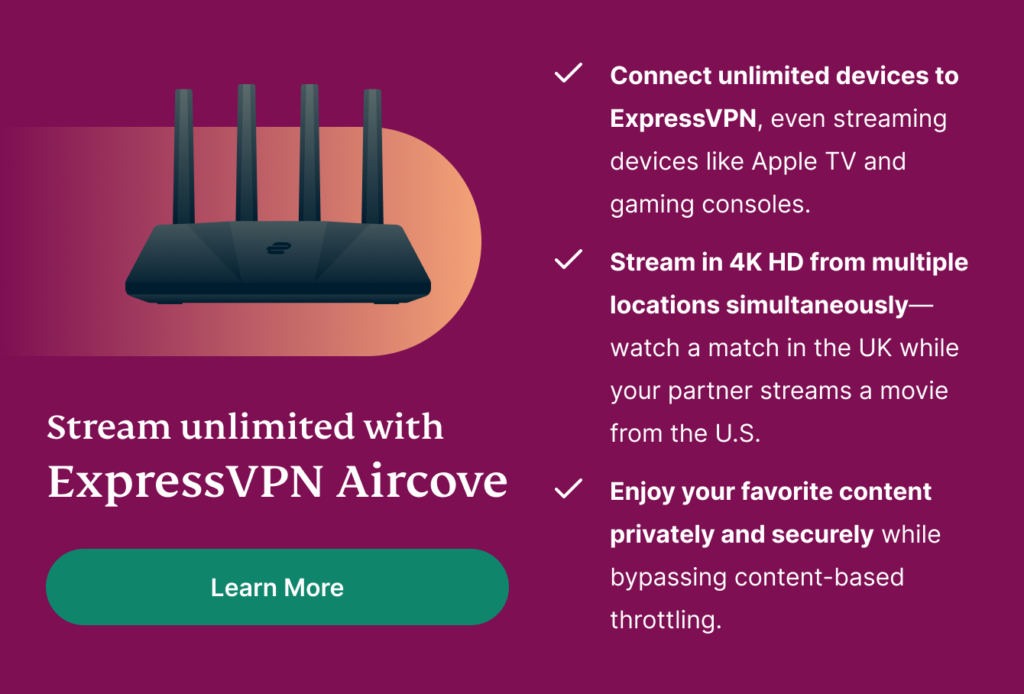 ExpressVPN Aircove streaming benefits