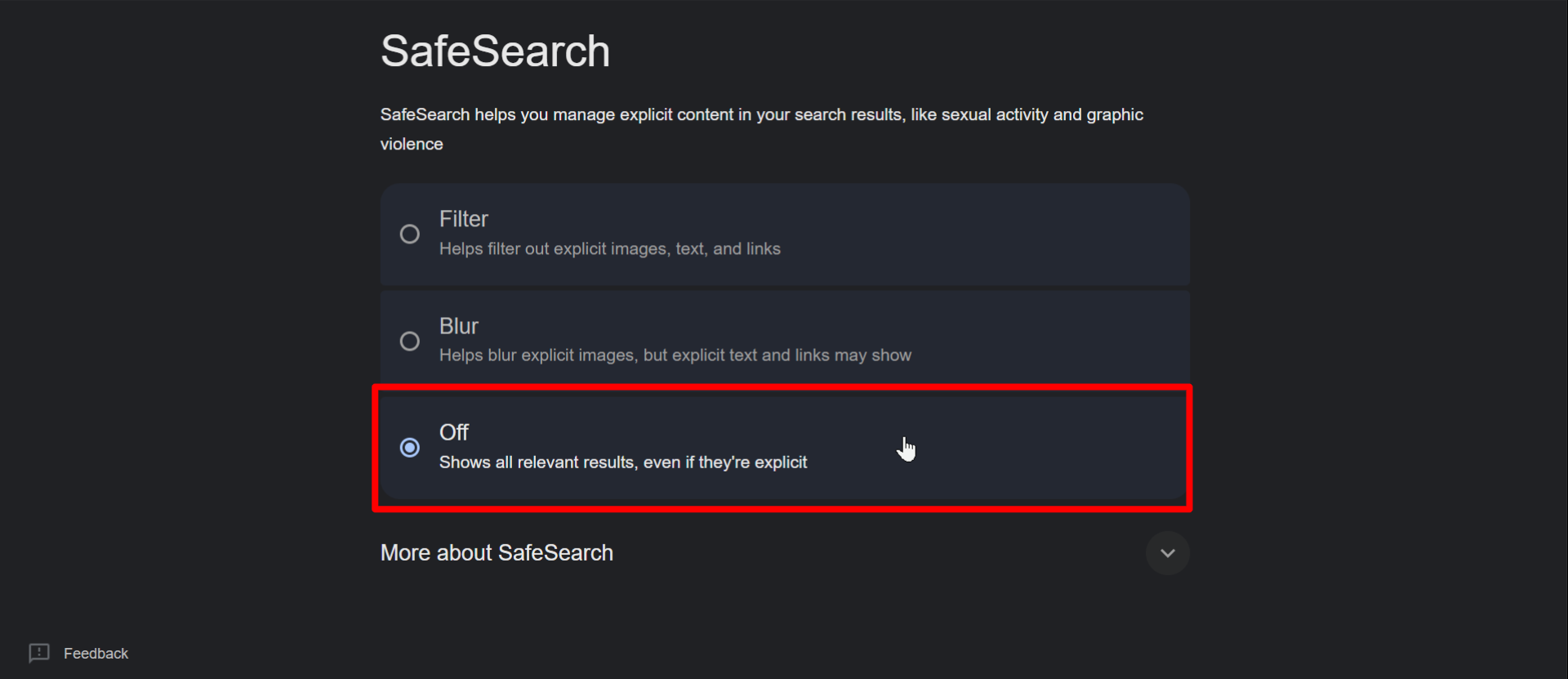 Changing SafeSearch settings to Off in Google Search settings